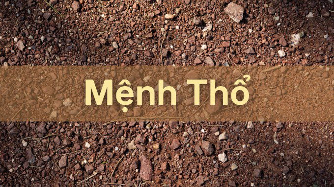 Tổng quan về mệnh Thổ