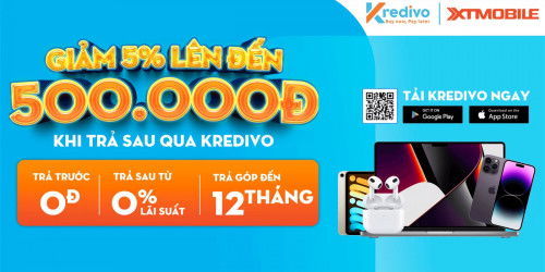 Ưu đãi trả góp cùng Kredivo - Mua trước trả sau 0 đồng trả trước