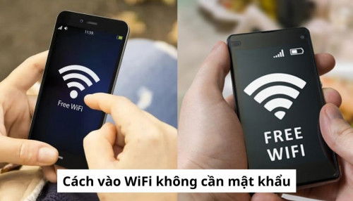 Cách vào WiFi không cần mật khẩu trên điện thoại iPhone và Android
