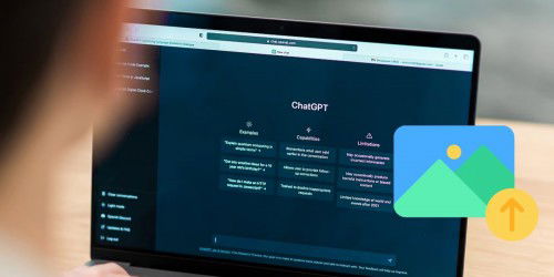 Hướng dẫn tải ảnh lên ChatGPT nhanh chóng, đơn giản trên mọi thiết bị