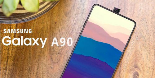 Galaxy A90 sở hữu camera pop-up và cảm biến vân tay dưới màn hình