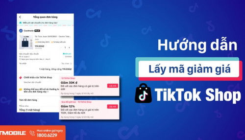 Cách lấy mã giảm giá TikTok Shop, giúp bạn mua sắm tiết kiệm hơn!
