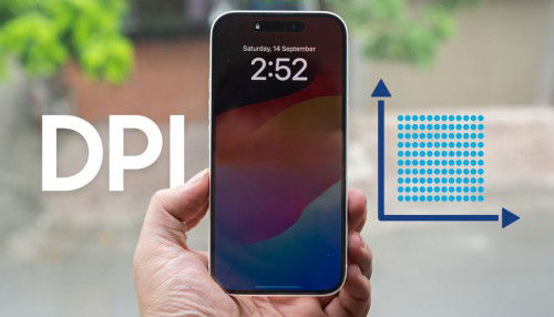 DPI là gì? Có chỉnh được DPI trên iPhone không?