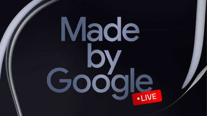 Xem sự kiện Made by Google 2025 ở đâu?