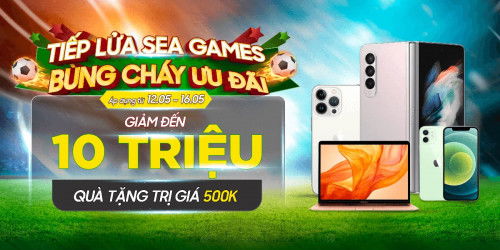 Bùng nổ cùng SEA Games: Mua điện thoại, Tablet, 0007Win.com Cá độ bóng đá giảm đến 10 triệu