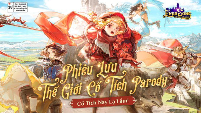 Ever Song - Cổ tích nổi loạn với cốt truyện cực kỳ mới lạ