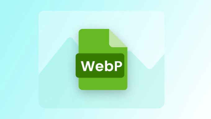 WEBP là định dạng gì?