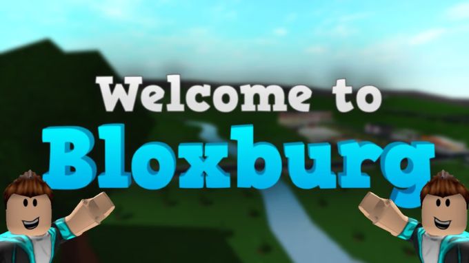 Welcome To Bloxburg (Cuộc Sống Ở Bloxburg)