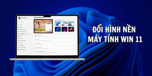 cách đổi hình nền máy tính win 11