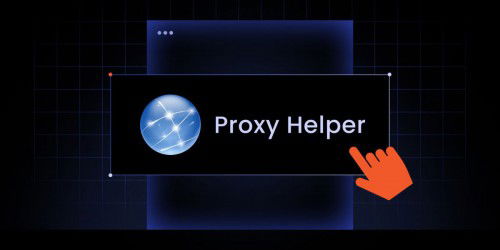 Proxy Helper là gì