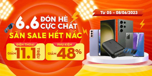 Siêu sale 6.6: Điện thoại giảm đến 11,1 triệu, phụ kiện giảm thêm đến 48%