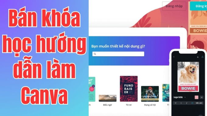 Bán các khóa học hướng dẫn sử dụng Canva
