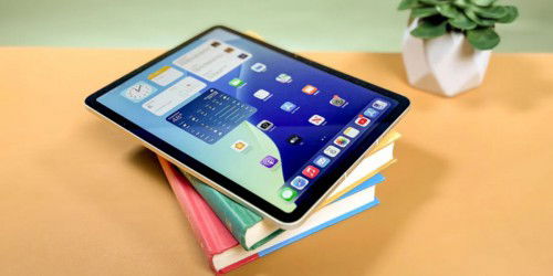Top 5+ iPad cho sinh viên tốt, đáng mua nhất hiện nay