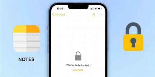 Hướng dẫn cách khóa ghi chú trên iPhone nhanh chóng, chi tiết nhất
