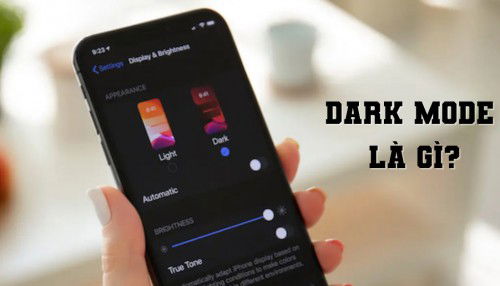 Dark Mode là gì? Hướng dẫn cách sử dụng chế độ Dark Mode trên iPhone