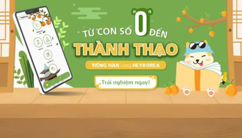 HeyKorea: Ứng dụng học tiếng Hàn dành cho người mới bắt đầu