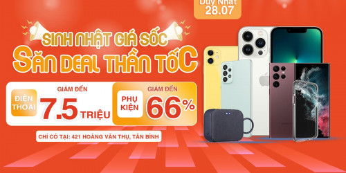 Duy nhất 28/07: Điện thoại đồng loạt giảm đến 7,5 triệu tại 007WIN 421 Hoàng Văn Thụ