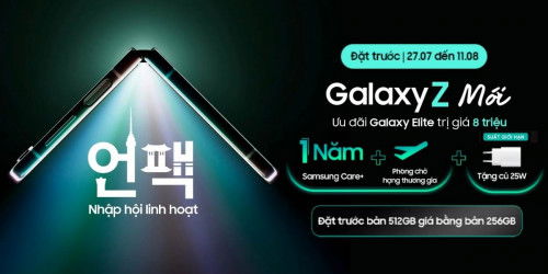 ĐẶT TRƯỚC Galaxy Z Fold 5 | Z Flip 5 nhận ưu đãi hơn 8 triệu đồng tại 007WIN