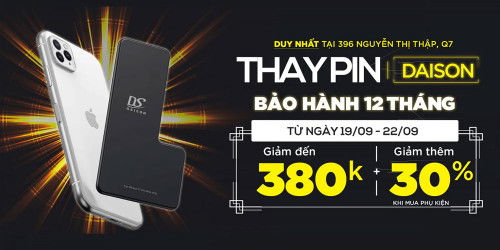 Thay pin Daison tại 396 Nguyễn Thị Thập, giảm đến 380K, bảo hành 24 tháng