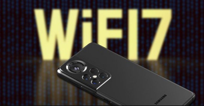 007Win nhà cái Galaxy S24 sẽ là thiết bị đầu tiên hỗ trợ kết nối Wi-Fi 7