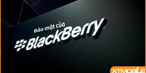 Tìm hiểu công nghệ bảo mật trên smartphone Blackberry