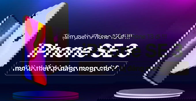 iPhone SE 3 sắp ra mắt
