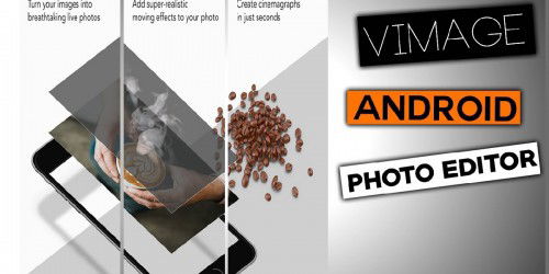 Hướng dẫn sử dụng VIMAGE ứng dụng chỉnh sửa ảnh tốt nhất 2018