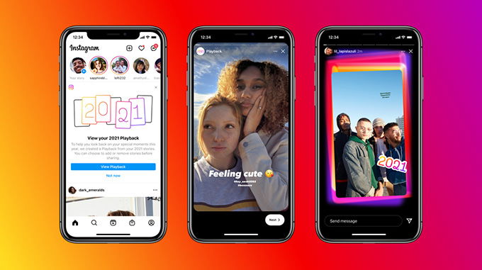 Facebook và Instagram cập nhật tính năng mới nhìn lại một năm 2021