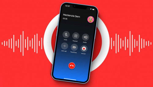 5 cách ghi âm cuộc gọi trên iPhone miễn phí đơn giản nhất