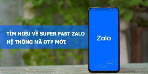 Super Fast Zalo là gì? Có nên sử dụng mã này hay không?